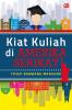 Kiat Kuliah di Amerika Serikat